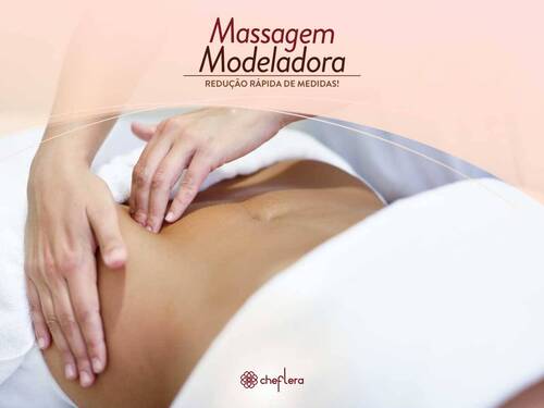 Massagem Modeladora - Reduza medidas já!