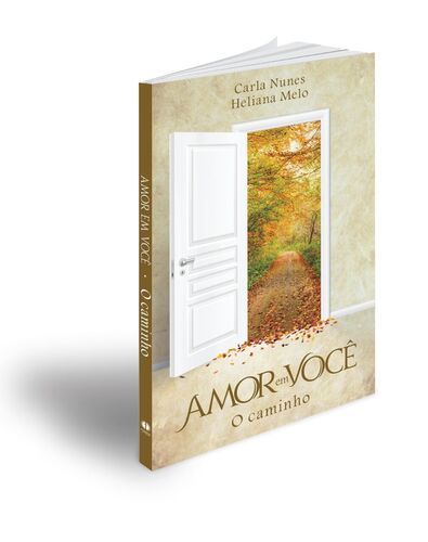 Amor em Você: O caminho